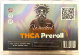 Wrecked THCA PREROLL